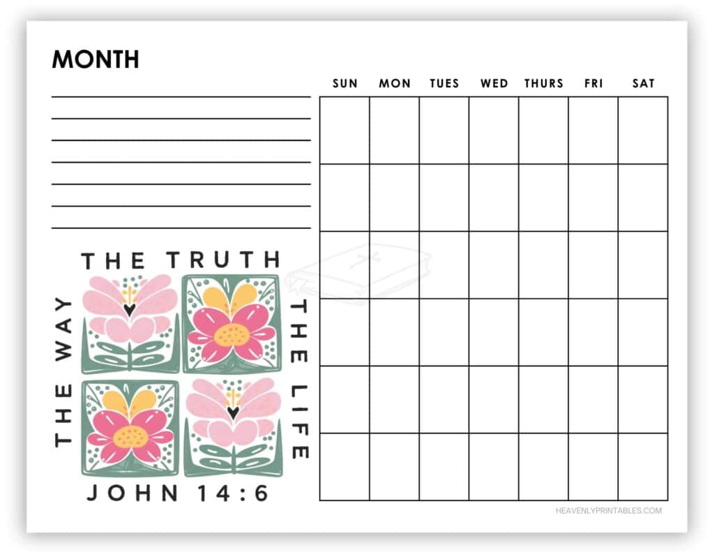 John 14 Verse 6 Flower Themed Blank Calendar Printable